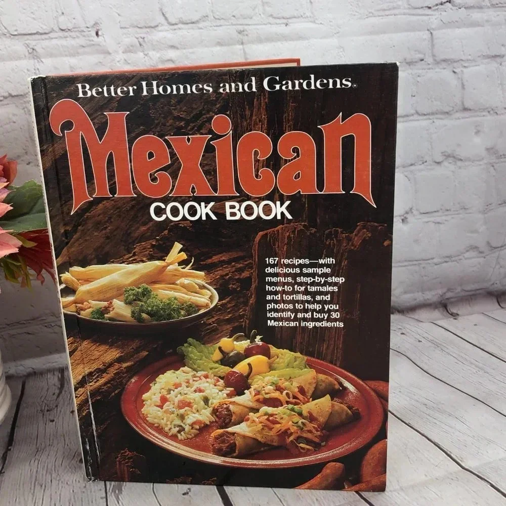 Vintage better homes & gardens Mexican cook book 1977